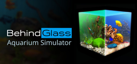 Behind Glass: Aquarium Simulator on Steam