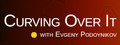 Curving Over It with Evgeny Podoynikov