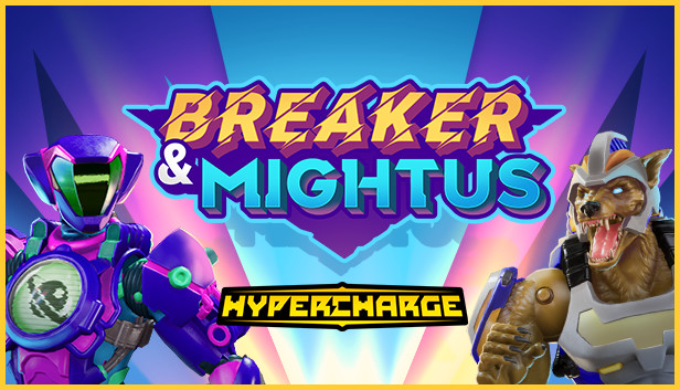 HYPERCHARGE: Unboxed Breaker & Mightus Pack Steam capsule image