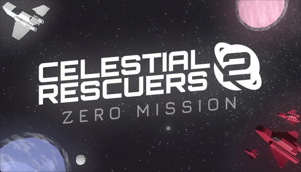 Celestial Rescuers 2: Zero Mission Steam capsule image