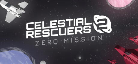 Celestial Rescuers 2: Zero Mission Cover Image