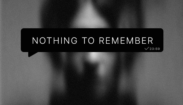 Nothing To Remember Steam capsule image
