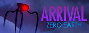 ARRIVAL: ZERO EARTH