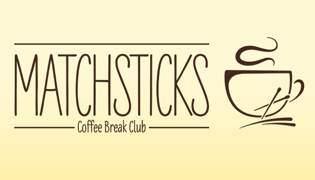 Matchsticks - Coffee Break Club Steam capsule image