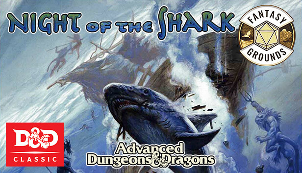 Fantasy Grounds - D&D Classics - Night of the Shark (2E) Steam capsule image