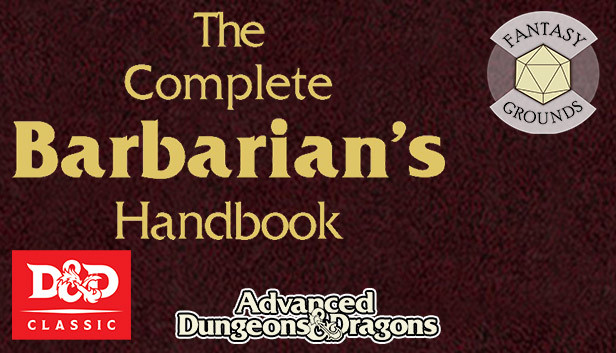 Fantasy Grounds - D&D Classics: The Complete Barbarian's Handbook Steam capsule image