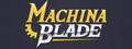 Machina Blade