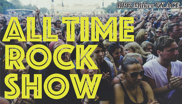 RPG Maker VX Ace - ALL TIME ROCK SHOW Steam capsule image