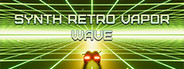 Synth Retro Vapor Wave
