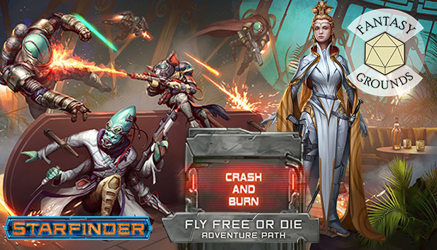 Fantasy Grounds - Starfinder Adventure Path #38: Crash & Burn (Fly Free or Die 5 of 6) Steam capsule image