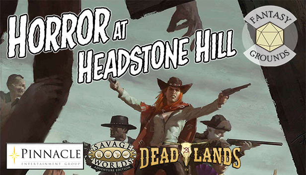 Fantasy Grounds - Deadlands: The Weird West: Horror at Headstone Hill Steam capsule image