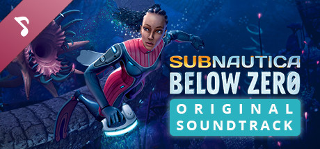 Subnautica: Below Zero Soundtrack · Subnautica: Below Zero Original ...