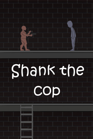 Shank the Cop