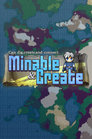 Minable & Create / ミナクリ