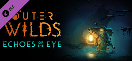 Outer Wilds  Echoes of the Eye Capa