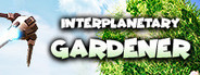 Interplanetary Gardener