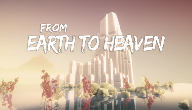 From Earth To Heaven Steam capsule image
