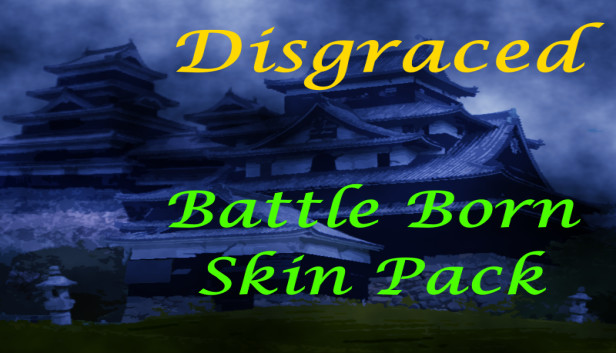 Disgraced Supporter Battle Born Skin Pack DLC Steam capsule image