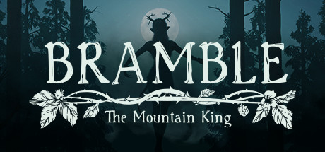 Bramble: The Mountain King (Bramble The Mountain King)