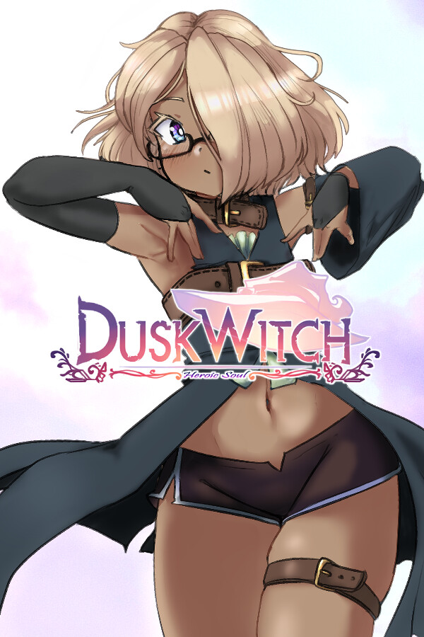 Duskwitch: Heroic Soul