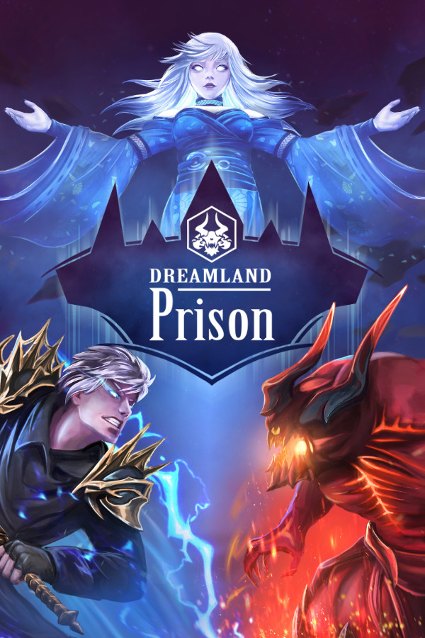 Dreamland Prison