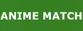 ANIME MATCH