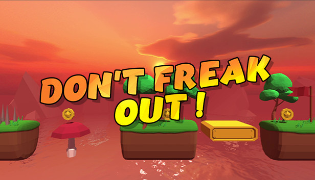 Don't freak out