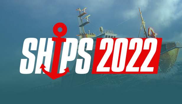 Ships 2022 Steam capsule image