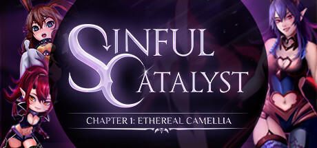 Sinful Catalyst CH1: Ethereal Camellia header