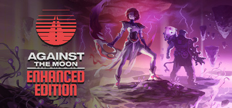 Against The Moon : Enhanced Edition Cover Image