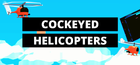 COCKEYED HELICOPTERS Cover Image