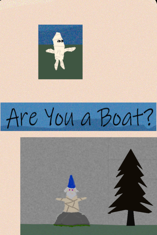 Are You a Boat?