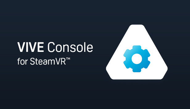 VIVE Console for SteamVR bei Steam