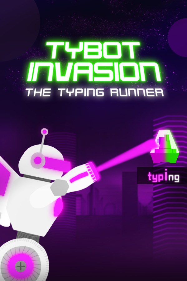 Tybot Invasion: The Typing Runner