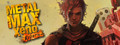 METAL MAX Xeno Reborn