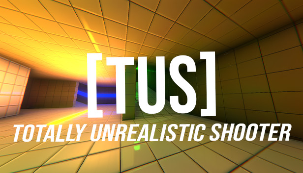 TUS - Totally Unrealistic Shooter Steam capsule image