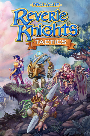 Reverie Knights Tactics: Prologue cover art
