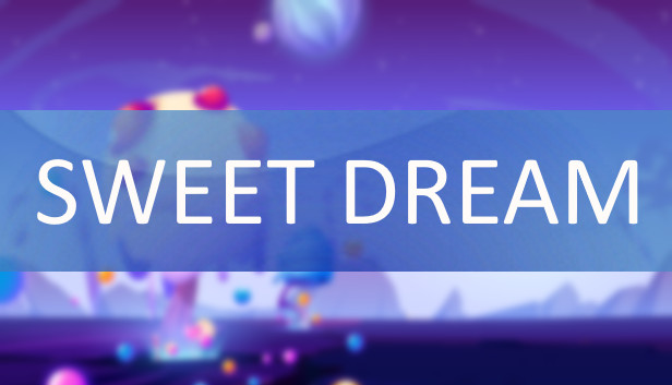 Sweet Dream Steam capsule image
