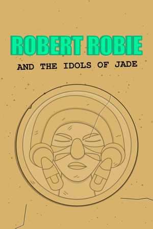 Robert Robie and the Idols of Jade cover art