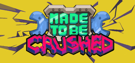 Made to be Crushed Cover Image