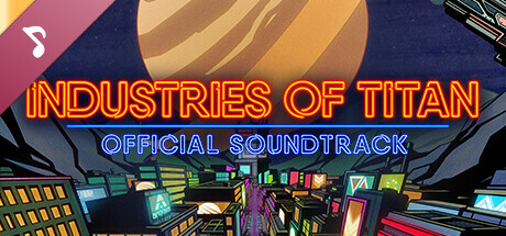 Industries of Titan OST header image