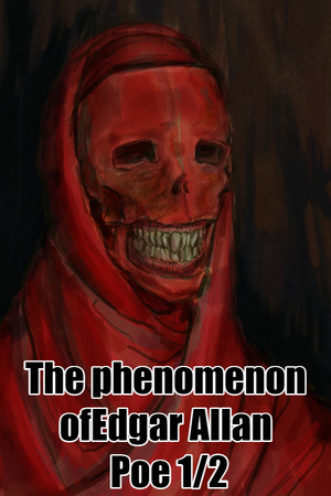 The phenomenon of Edgar Allan Poe 1/2 cover art