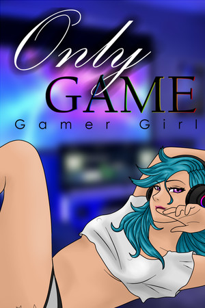 OnlyGame: Gamer Girls cover art