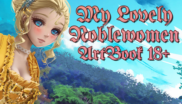 My Lovely Noblewomen - Artbook 18+ Steam capsule image