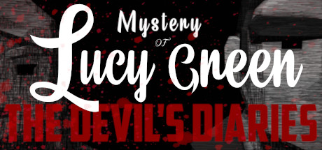 Mystery of Lucy Green - The Devil&rsquo;s Diaries