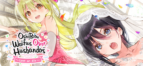 Baixar OshiRabu: Waifus Over Husbandos ~Love･or･die~ Torrent