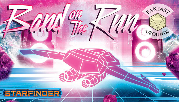 Fantasy Grounds - Starfinder RPG - One-Shot #1: Band on the Run Steam capsule image