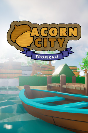 Acorn City: Tropical! cover art