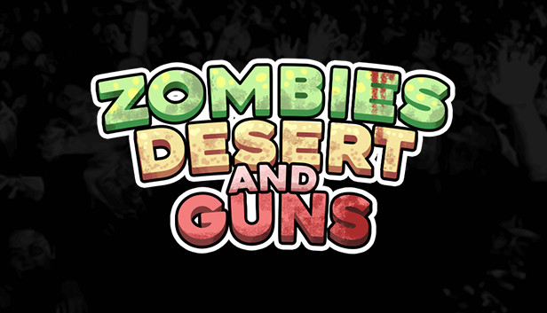 Zombies Desert and Guns Steam capsule image