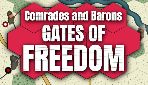 Comrades and Barons: Gates of Freedom Steam capsule image